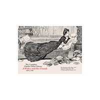 Living the Line LLC The Complete CD Gibson -- a Widow and Her Friends (1899-1901) (inbunden, eng)