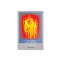 Wesleyan University Press Burning Oracle (häftad, eng)