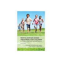 American Psychological Association Mentalization-Based Treatment for Children (häftad, eng)