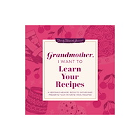 Poisoned Pen Press Grandmother, I Want to Learn Your Recipes (inbunden, eng)