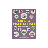 Quarto Publishing Group USA Inc Air-Dry Masterpieces (häftad, eng)