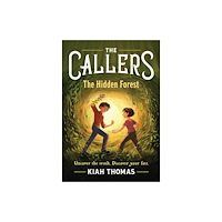 Chronicle Books The Callers: The Hidden Forest (häftad, eng)