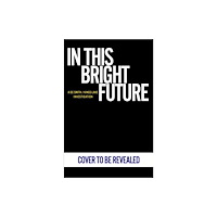 Cornerstone In This Bright Future (häftad, eng)