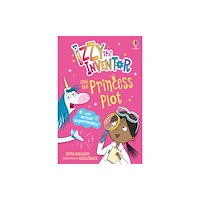 Usborne Publishing Ltd Izzy the Inventor and the Princess Plot (häftad, eng)