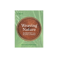 Royal Botanic Gardens Weaving Nature (inbunden, eng)