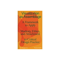 Set Margins' publications Visualization as Assemblage (häftad, eng)