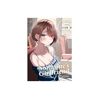 Seven Seas Entertainment, LLC Someone's Girlfriend Vol. 5 (häftad, eng)