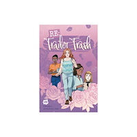 Vault Comics RE: Trailer Trash Vol. 1 (WEBTOON Graphic Novel) (häftad, eng)