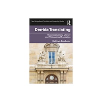 Taylor & francis ltd Derrida Translating (häftad, eng)