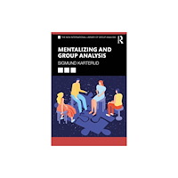 Taylor & francis ltd Mentalizing and Group Analysis (häftad, eng)