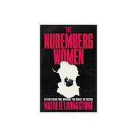 John Murray Press The Nuremberg Women (inbunden, eng)