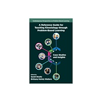 Emerald Publishing Limited A Reference Guide for Teaching Kinesiology through Problem-Based Learning (häftad, eng)