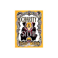 Drawn and Quarterly Charity and Sylvia (inbunden, eng)