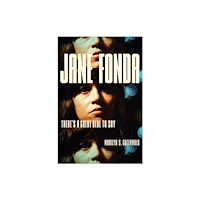 Rutgers University Press Jane Fonda (inbunden, eng)