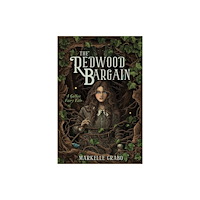 Page Street Publishing Co. The Redwood Bargain (inbunden, eng)