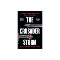 John Murray Press The Crusader Storm (häftad, eng)