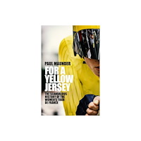 Quercus Publishing For A Yellow Jersey (häftad, eng)