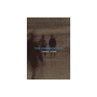 Ugly Duckling Presse The Disinherited (häftad, eng)