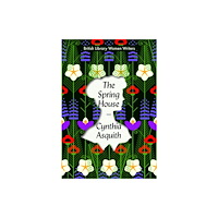 British Library Publishing The Spring House (häftad, eng)
