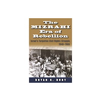 Syracuse University Press The Mizrahi Era of Rebellion (häftad, eng)