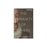 Stanford university press The Humanity of Others (häftad, eng)