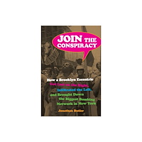 Fordham university press Join the Conspiracy (häftad, eng)