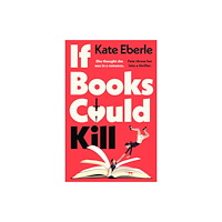 Penguin books ltd If Books Could Kill (häftad, eng)