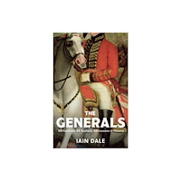 Hodder & Stoughton The Generals (inbunden, eng)