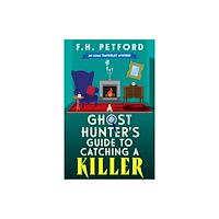 Hodder & Stoughton A Ghost Hunter's Guide to Catching a Killer (häftad, eng)