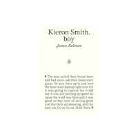 And Other Stories Kieron Smith, boy (häftad, eng)