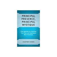 Bloomsbury Publishing PLC Principal Presence, Principal Mystique (häftad, eng)