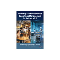 Goodfellow Publishers Limited Culinary and Food Service Operations Management 5.0 (häftad, eng)