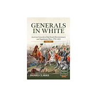 Helion & Company Generals in White, Volume 1 (häftad, eng)