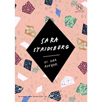 Sara Stridsberg Vi var rovdjur (häftad)