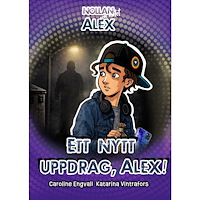 Caroline Engvall Ett nytt uppdrag, Alex! (inbunden)