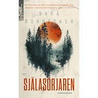 Sara Rörbecker Själasörjaren (pocket)