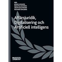 Johan Axhamn Affärsjuridik, digitalisering och artificiell intelligens (inbunden)
