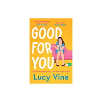 Lucy Vine Good For You (pocket, eng)