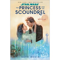 Beth Revis Star Wars: The Princess and the Scoundrel (häftad, eng)
