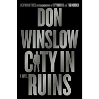 Don Winslow City in Ruins: A Novel (inbunden, eng)
