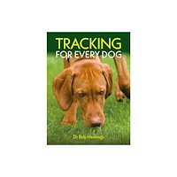 First Stone Publishing Tracking For Every Dog (häftad, eng)