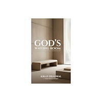 Austin Macauley Publishers God's Waiting Room (häftad, eng)