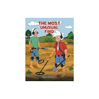 Austin Macauley Publishers The Most Unusual Find (häftad, eng)