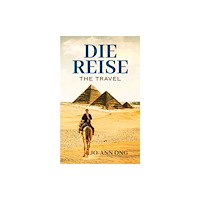 Austin Macauley Publishers Die Reise (häftad, eng)