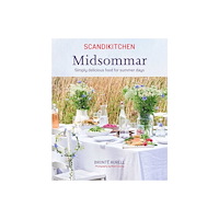Bronte Aurell ScandiKitchen: Midsommar (inbunden, eng)
