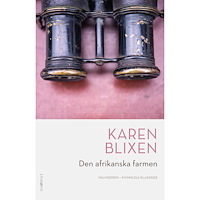 Karen Blixen Den afrikanska farmen (inbunden)