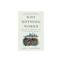 PublicAffairs,U.S. Why Nothing Works (häftad, eng)