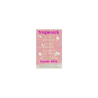 Lauren Okie Tropesick (pocket, eng)