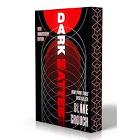 Blake Crouch Dark Matter (10th Anniversary Deluxe Edition) (häftad, eng)