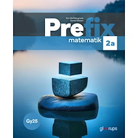 Daniel Nilsson Prefix matematik 2a, bok, Gy25 (häftad)
